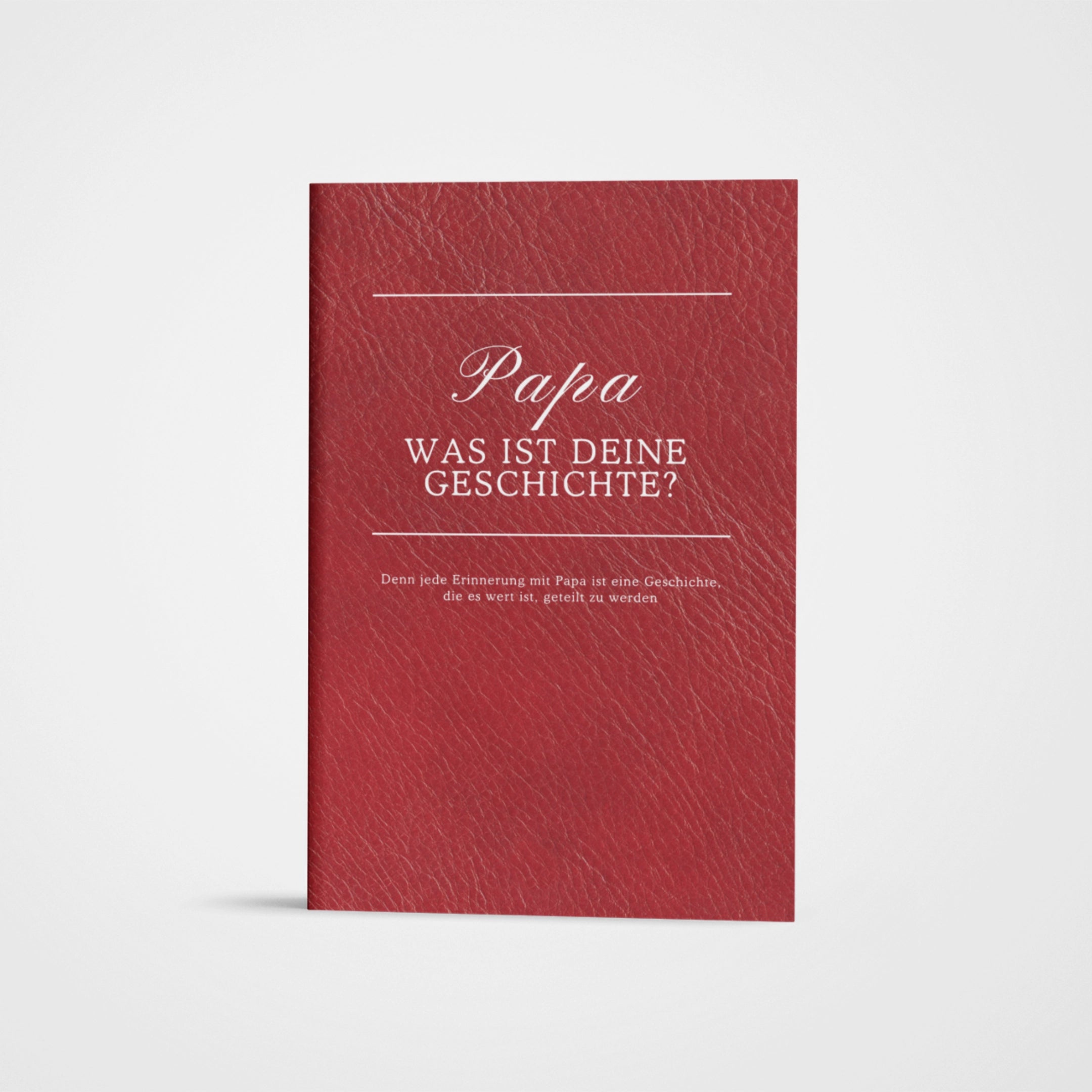 Papa Was ist dein Geschichte? Zeitschrift (German Edition)